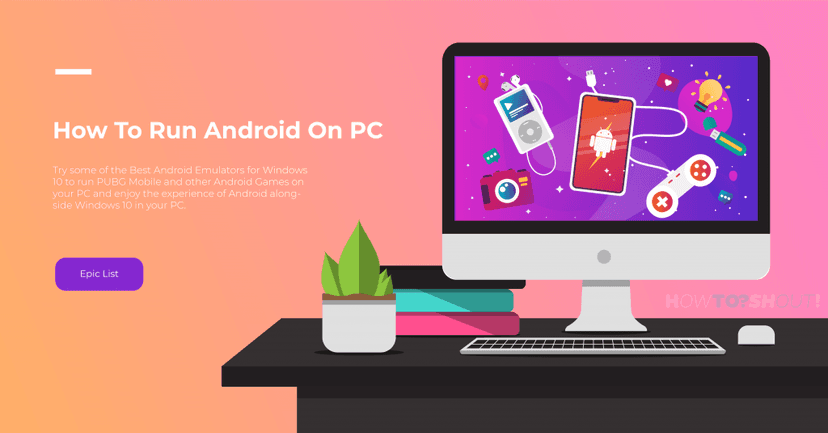 Best Ways to Run Android on Your PC for Free